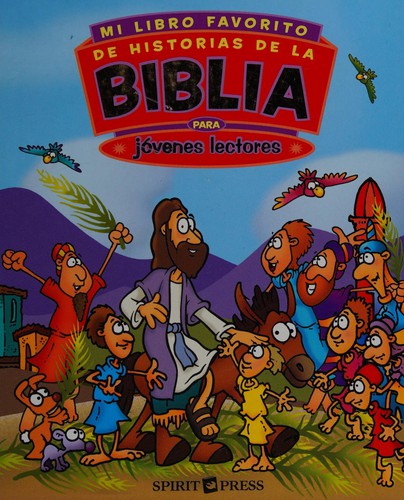 Mi Libro Favorito De Historias De La Biblia Para Jovenes Lectores/ My Favorite Bible Stories for Early Readers