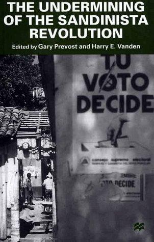 Undermaining of the Sandinista Revolution
