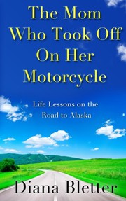 The Mom Who Took Off On Her Motorcycle