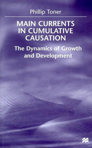 Main currents in cumulative causation