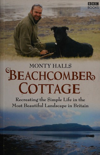Monty Halls' great escape, Beachcomber Cottage