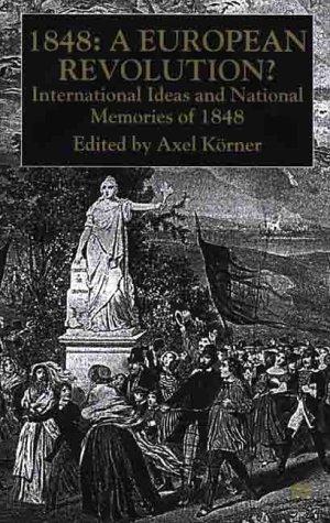 1848-A European Revolution?