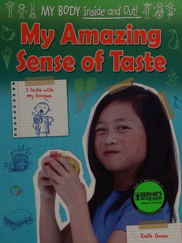 My Amazing Sense of Taste