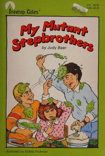 My Mutant Stepbrothers (Treetop Tales)