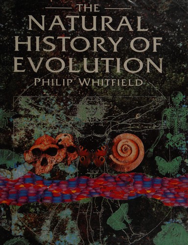 The Natural History of Evolution