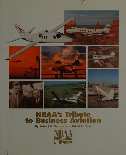 NBAA's tribute to business aviation