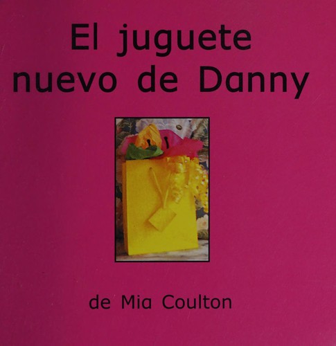 El juguete nuevo de Danny