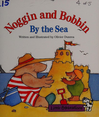 Noggin and Bobbin by the sea