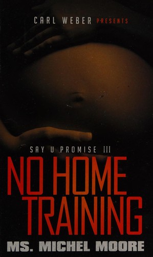 No Home Training