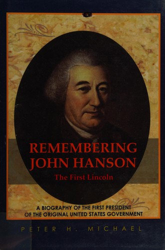 Remembering John Hanson