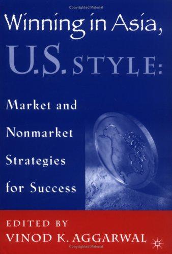 Winning in Asia, U.S. Style