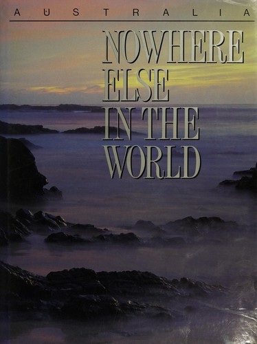 Nowhere else in the world