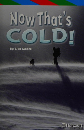 Now that's cold, ell reader grade 5