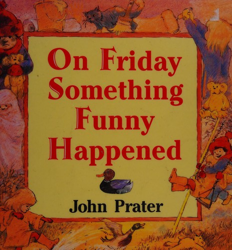 On Friday something funny happened