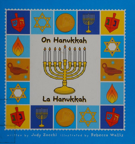 On Hanukkah/la Hanukkah (Holiday Happenings/ Sucesos De Dias Festivos)