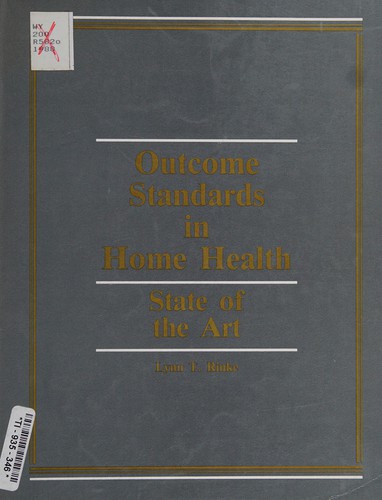 Outcome standards in home health