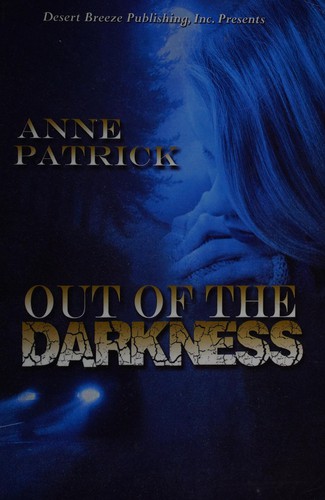Out of the darkness