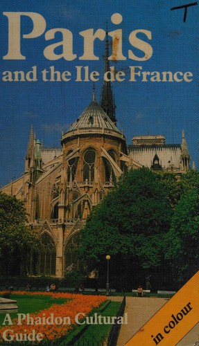 Paris and the Ile De France
