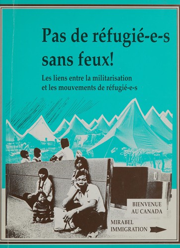 Pas de réfugié-e-s sans feux!