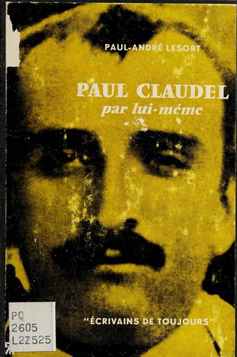 Paul Claudel par lui-meme