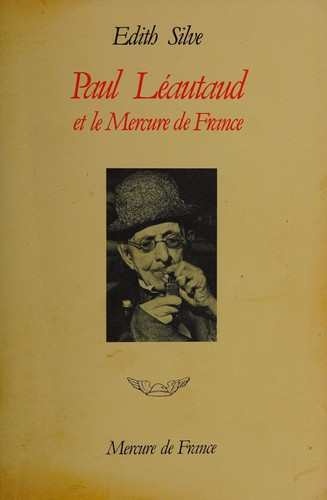 Paul Léautaud et le Mercure de France