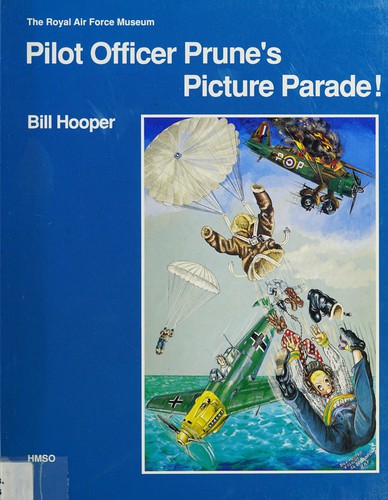 Pilot Officer Prune's Picture Parade