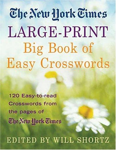 The New York Times Large-Print Big Book of Easy Crosswords