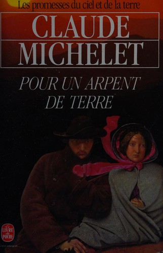Pour un arpent de terre