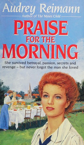 Praise for the Morning