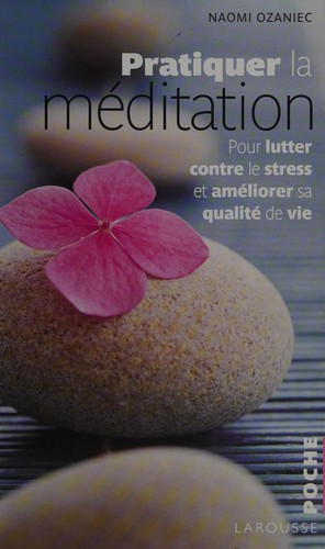 Pratiquer la méditation