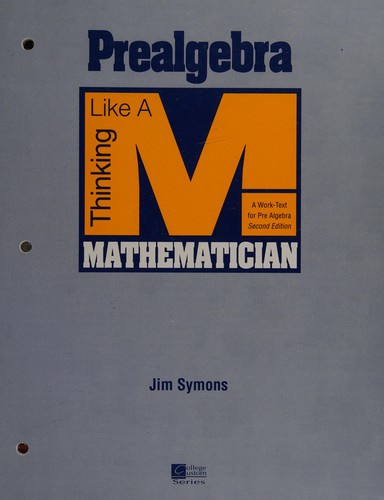 Prealgebra: Thinking like a mathematician