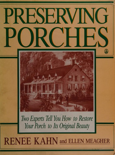 Preserving porches