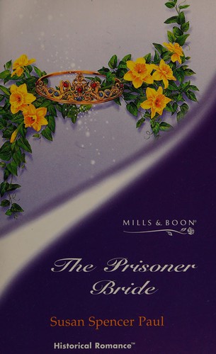 The Prisoner Bride