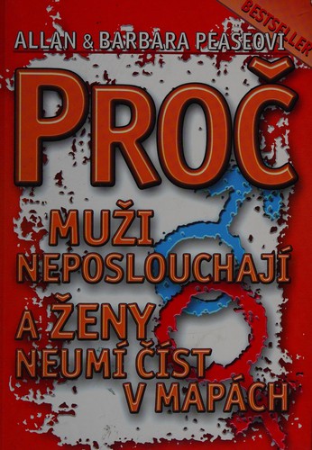 Proč muži neposlouchají a ženy neumí číst v mapách