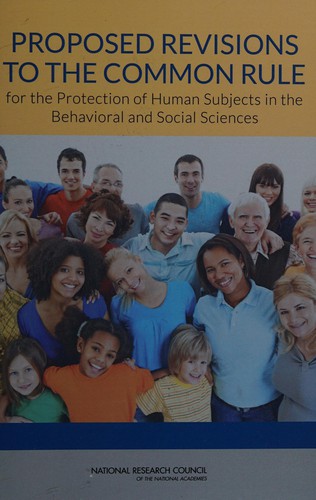 Proposed Revisions to the Common Rule for the Protection of Human Subjects in the Behavioral and Social Sciences