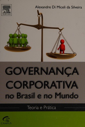 Governança corporativa no Brasil e no mundo