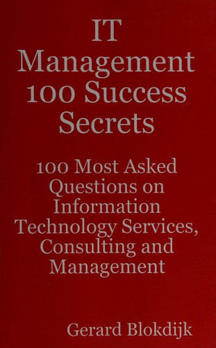 IT management 100 success secrets