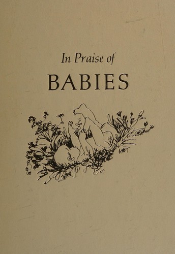 In praise of babies