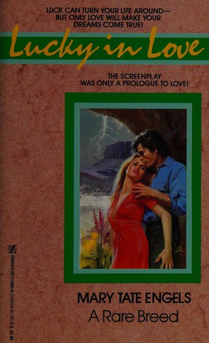 A Rare Breed (Lucky in Love, No 10)