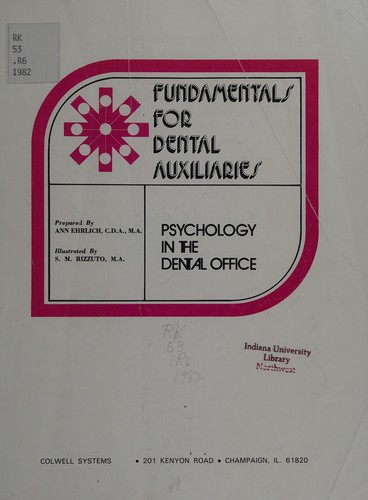 Psychology in the Dental Office (Fundamentals for Dental Auxiliaries)