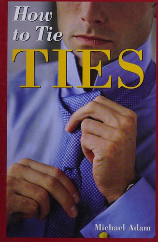 How to Tie Ties