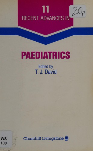 Recent Advances in Paediatrics - 11 (Recent Advances in Paediatrics)