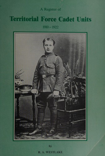 A register of Territorial Force cadet units, 1910-1922