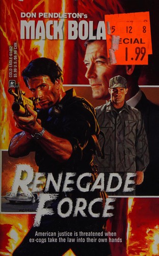 Renegade force