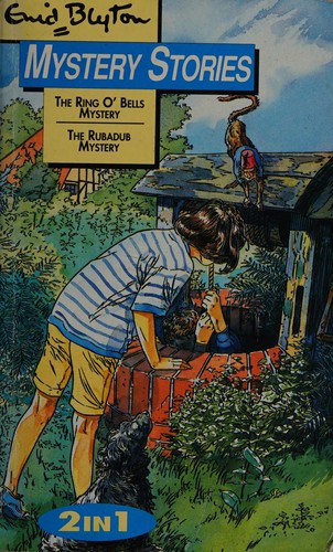 The Ring O'Bells Mystery / The Rubadub Mystery