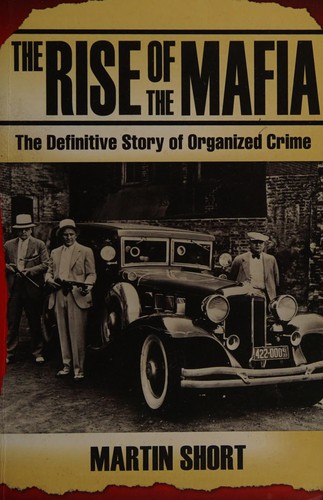 Rise of the Mafia