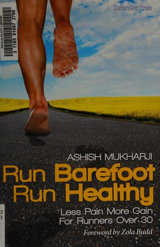 Run barefoot run healthy