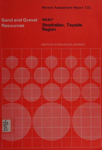 The sand and gravel resources of Strathallan, Tayside Region