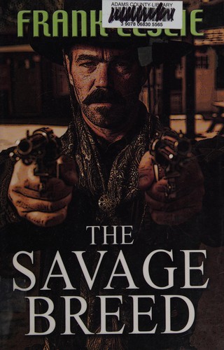 The savage breed