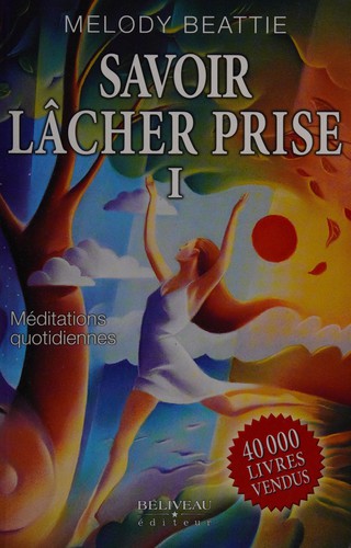Savoir lâcher prise 1